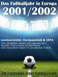 Das Fußballjahr in Europa 2001 / 2002 (eBook, ePUB) - Balhauff, Werner