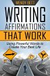 Writing Affirmations That Work: Using... - Bild 1