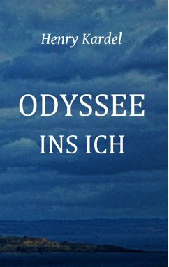 Odyssee ins Ich (eBook, ePUB) - Kardel, Henry