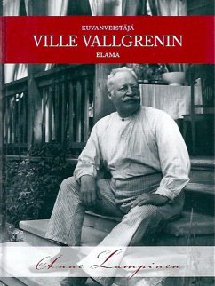 Kuvanveistäjä Ville Vallgrenin elämä (eBook, ePUB) - Lampinen, Anne