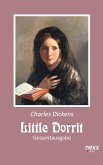 Little Dorrit. Klein Dorrit. Gesamtausgabe (eBook, ePUB)