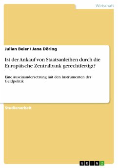 Ist der Ankauf von Staatsanleihen durch die Europäische Zentralbank gerechtfertigt? (eBook, PDF)