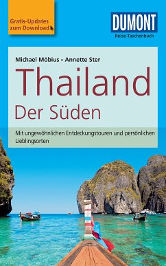 DuMont Reise-Taschenbuch Reiseführer Thailand Der Süden (eBook, ePUB) - Möbius, Michael; Ster, Annette