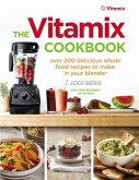 The Vitamix Cookbook (eBook, ePUB)