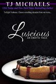 Luscious (Twilight Teahouse, #2) (eBook, ePUB)