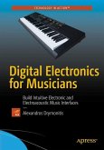 Digital Electronics for Musicians