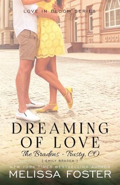Dreaming of Love (The Bradens at Trusty) - Foster, Melissa
