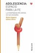 Adolescencia, espacio para la fe : la... - Bild 1