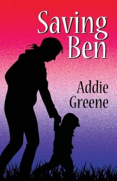 Saving Ben - Greene, Addie