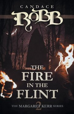 The Fire in the Flint - Robb, Candace