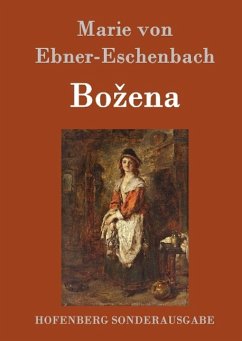 Bozena - Ebner-Eschenbach, Marie von