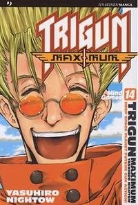 Nightow, Y: Trigun maximum - Nightow, Yasuhiro