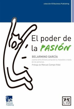 El poder de la pasión - Campo Vidal, Manuel; García Fernández, Belarmino