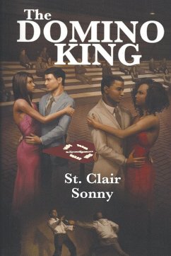 The Domino King - Sonny, St. Clair