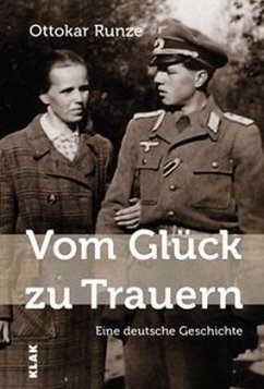 Vom Glück zu Trauern - Runze, Ottokar