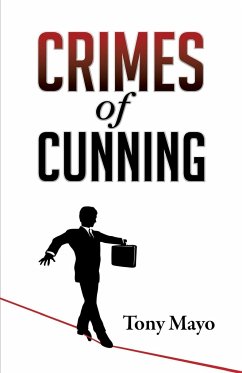 Crimes of Cunning - Mayo, Tony
