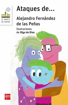 Ataques de-- - Dios Ruiz, Olga De; Fernández de las Peñas, Alejandro