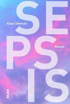 Sepsis - Dermutz, Klaus