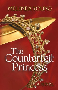 The Counterfeit Princess - Young, Melinda