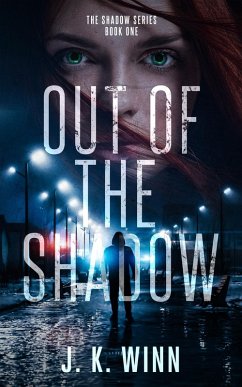 Cover Out of the Shadow (Shadow Series, #1) (eBook, ePUB)