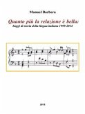 Quanto più la relazione è bella: Saggi di storia della lingua italiana 1999-2014 (eBook, PDF)