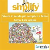 simplify your life - Fare ordine (eBook, ePUB)