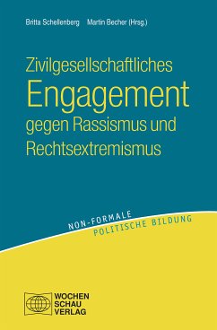 Zivilgesellschaftliches Engagement gegen Rassismus und Rechtsextremismus (eBook, PDF)