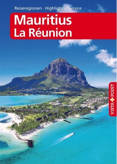 Mauritius und La Réunion - VISTA POINT Reiseführer Reisen A bis Z (eBook, ePUB) - Miethig, Martina