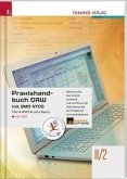 Praxishandbuch CRW mit BMD NTCS II/2 HAK/HAS, m. DVD-ROM