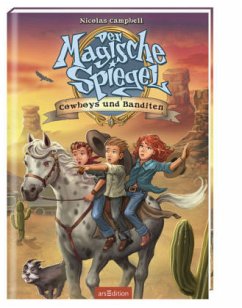 Cowboys und Banditen / Der magische Spiegel Bd.2 - Campbell, Nicolas