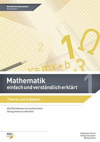 Mathematik - einfach und verständlich erklärt - Hausener, Svenja; Roth, Markus; Tamm, Stephanie