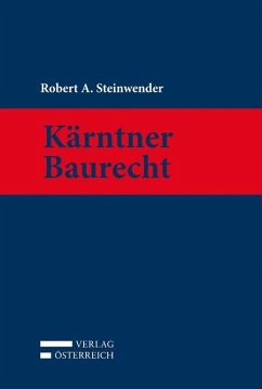 Kärntner Baurecht - Steinwender, Robert A.