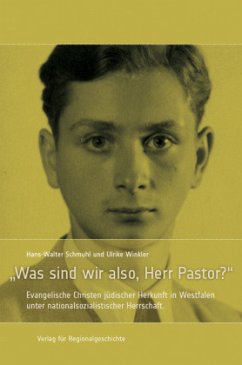 'Was sind wir also, Herr Pastor?' - Schmuhl, Hans-Walter;Winkler, Ulrike