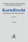 Kartellrecht (KartellR), Kommentar