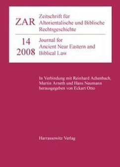 Zeitschrift für Altorientalische und Biblische Rechtsgeschichte 14 (2008)