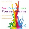 Die Farben des Fortschritts - Bild 1