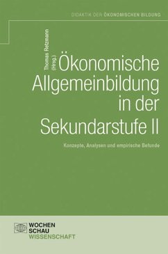 Ökonomische Allgemeinbildung in der Sekundarstufe II (eBook, PDF)