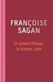 In einem Monat, in einem Jahr (eBook, ePUB)