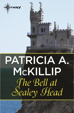 The Bell at Sealey Head (eBook, ePUB) - McKillip, Patricia A.