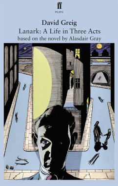 Cover Lanark: A Life in Three Acts (eBook, ePUB)