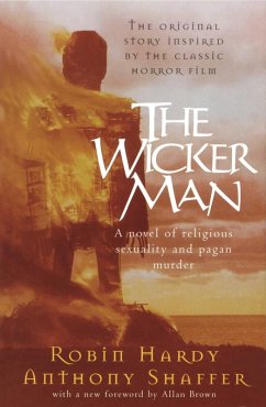 The Wicker Man (eBook, ePUB) - Hardy, Robin; Shaffer, Anthony
