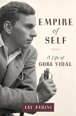 Empire of Self (eBook, ePUB) Empire of Self (eBook, ePUB)