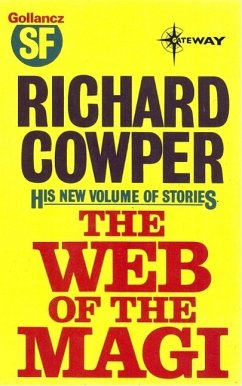 The Web of the Magi (eBook, ePUB) - Cowper, Richard