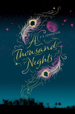 A Thousand Nights (eBook, ePUB) - Johnston, E. K.