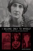 I Belong Only to Myself (eBook, ePUB)