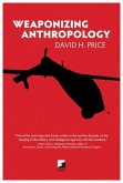 Weaponizing Anthropology (eBook, ePUB)
