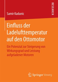 Einfluss der Ladelufttemperatur auf den Ottomotor (eBook, PDF) - Kadunic, Samir