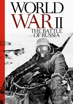 Der 2. Weltkrieg - Die Schlacht um Russland