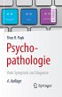 Psychopathologie: Vom Symptom zur Diagnose (Springer-Lehrbuch) (German Edition)
