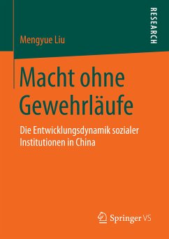 Macht ohne Gewehrläufe (eBook, PDF) - Liu, Mengyue
